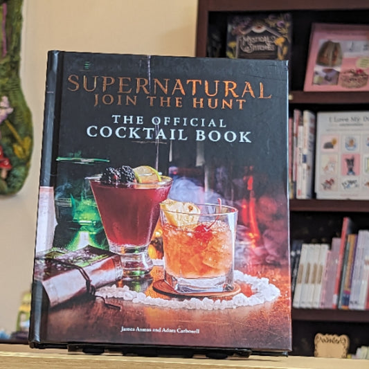 Supernatural: The Official Cocktail Book