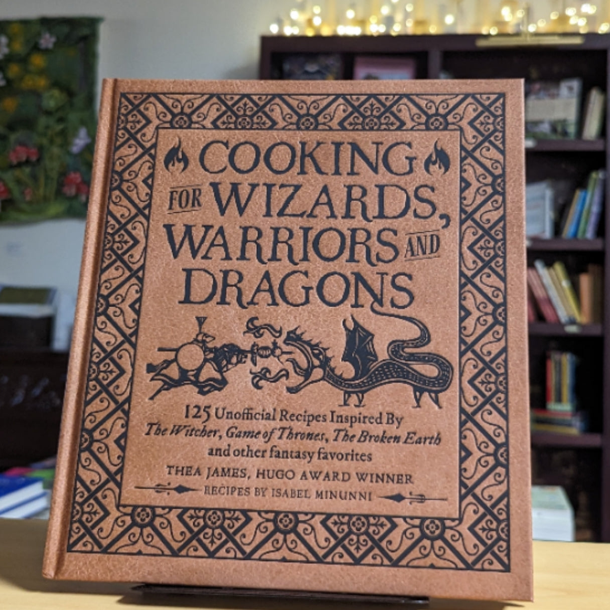 Cooking for Wizards, Warriors and Dragons