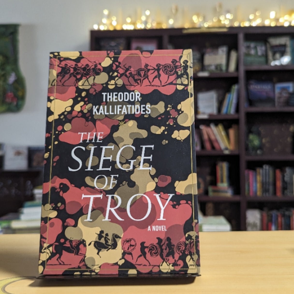 The Siege of Troy: A Novel
