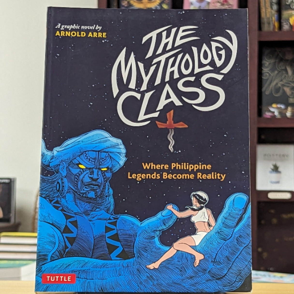 The Mythology Class: Where Philippine Legends Become Reality (A Graphic Novel)