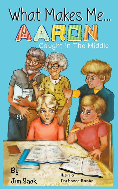 What Makes Me...Aaron: Caught In The Middle