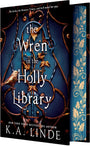 The Wren in the Holly Library