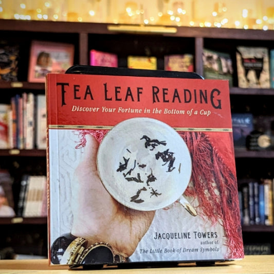 Tea Leaf Reading: Discover Your Fortune in the Bottom of a Cup