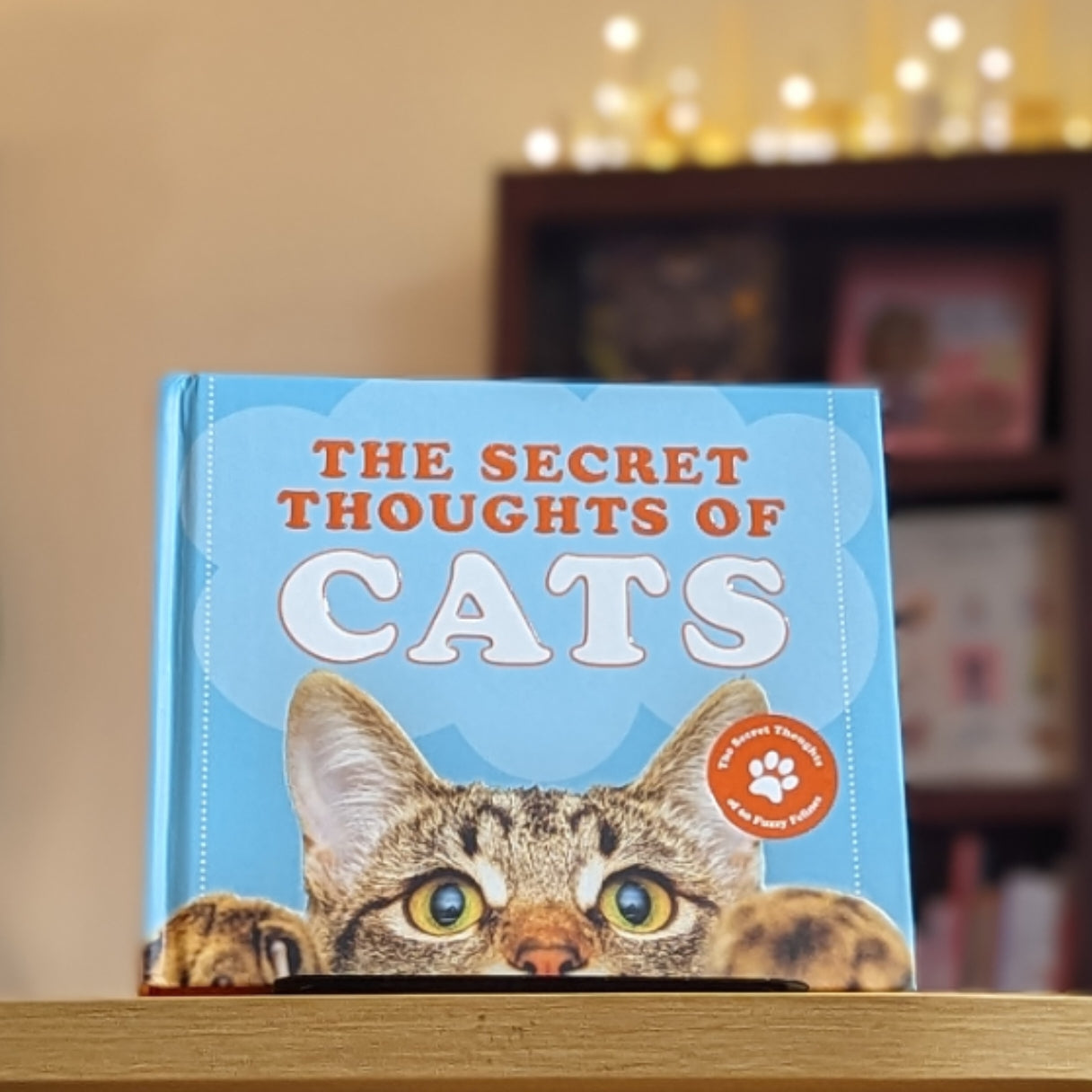 The Secret Thoughts of Cats (1) (Secret Thoughts Series)