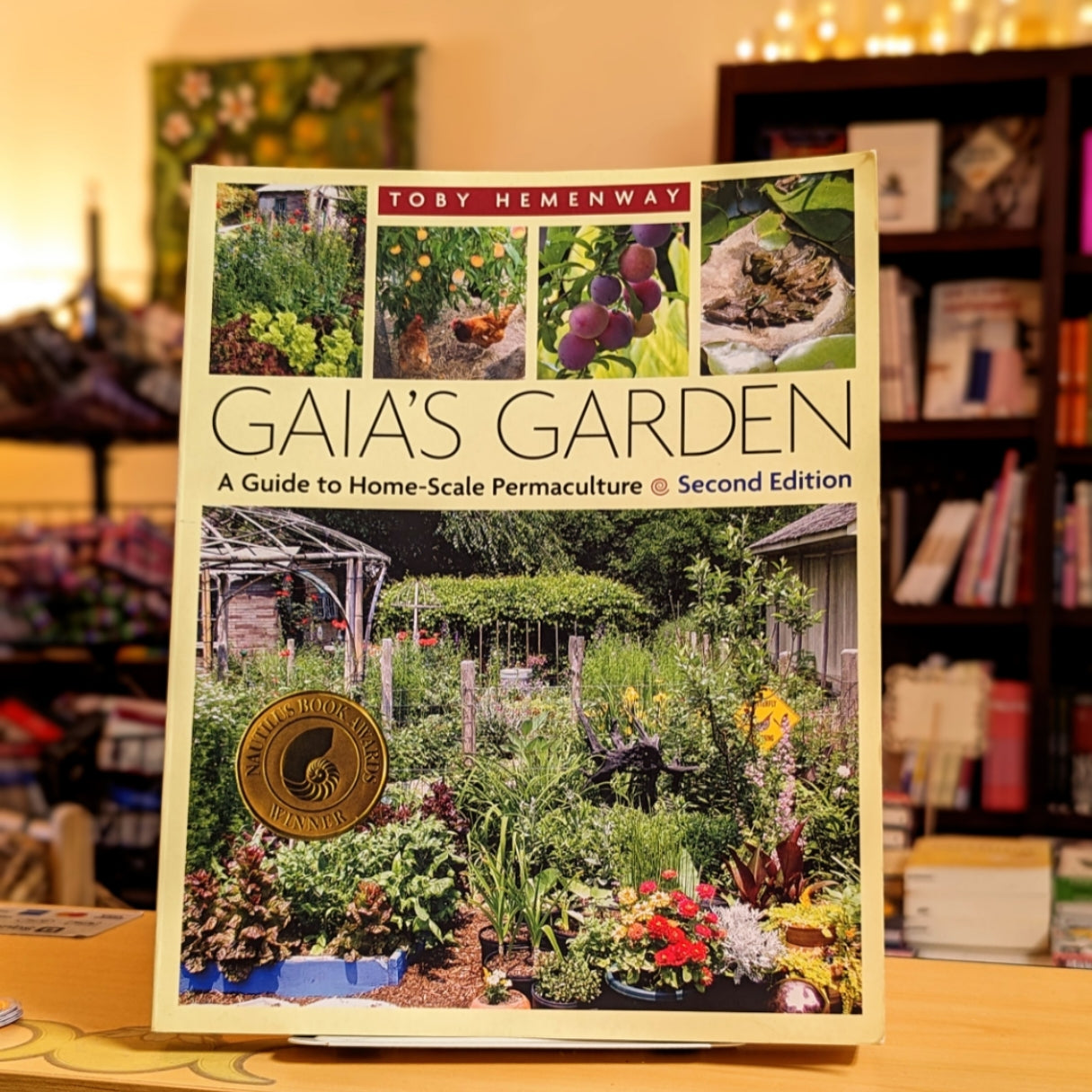 Gaia's Garden: A Guide to Home-Scale Permaculture, 2nd Edition