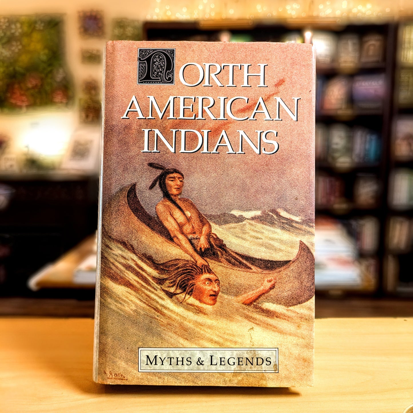 North American Indians Myths and Legends (Myths & Legends)