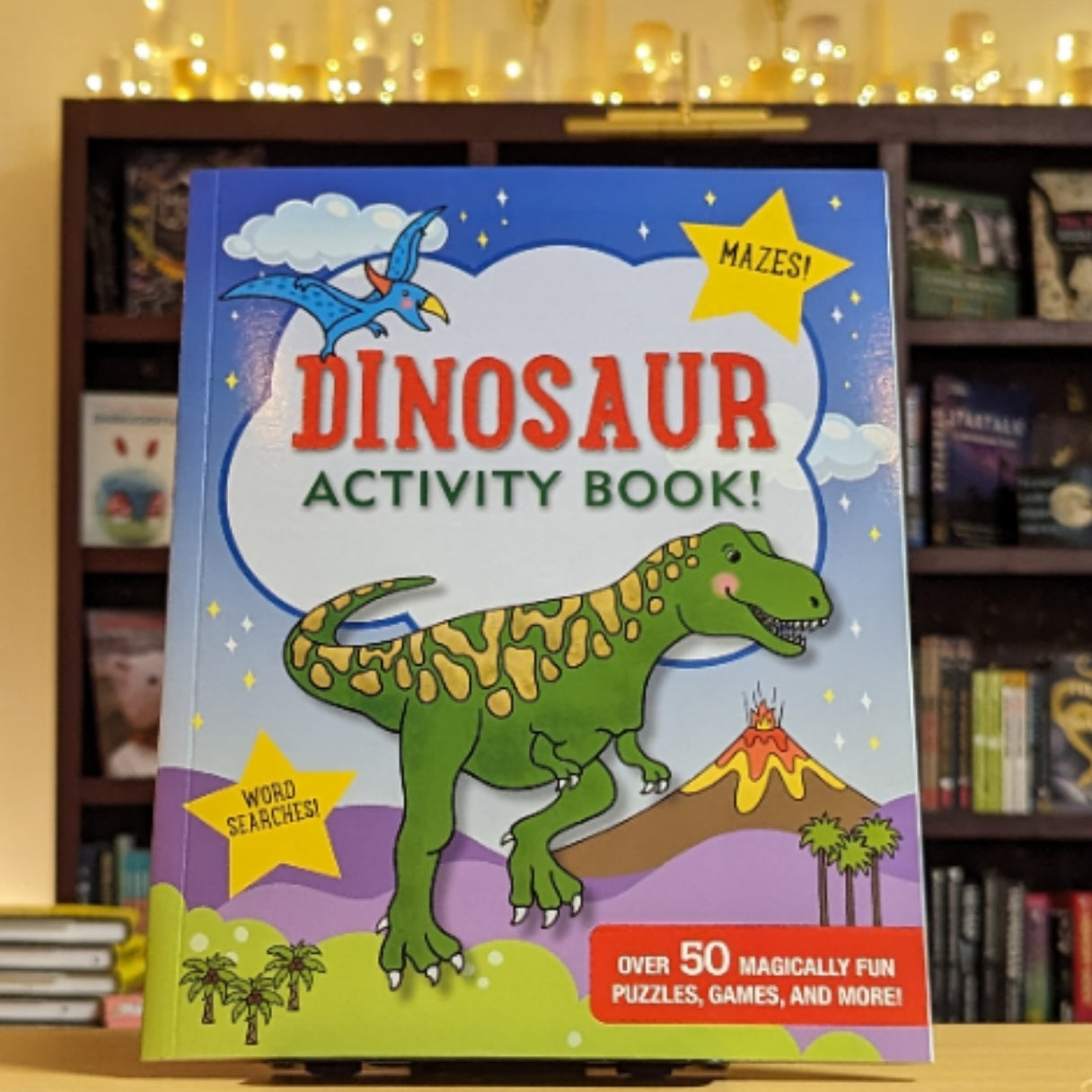 Dinosaur Activity Book! (over 50 magically fun puzzles, games, and more!)