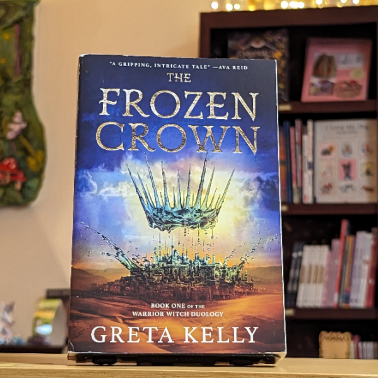 The Frozen Crown: A Novel (Warrior Witch Duology, 1)