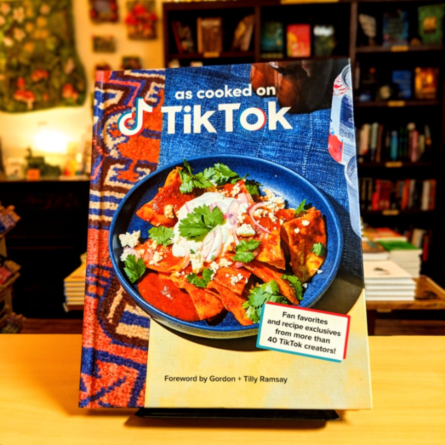 As Cooked on TikTok: Fan favorites and recipe exclusives from more than 40 TikTok creators! A Cookbook