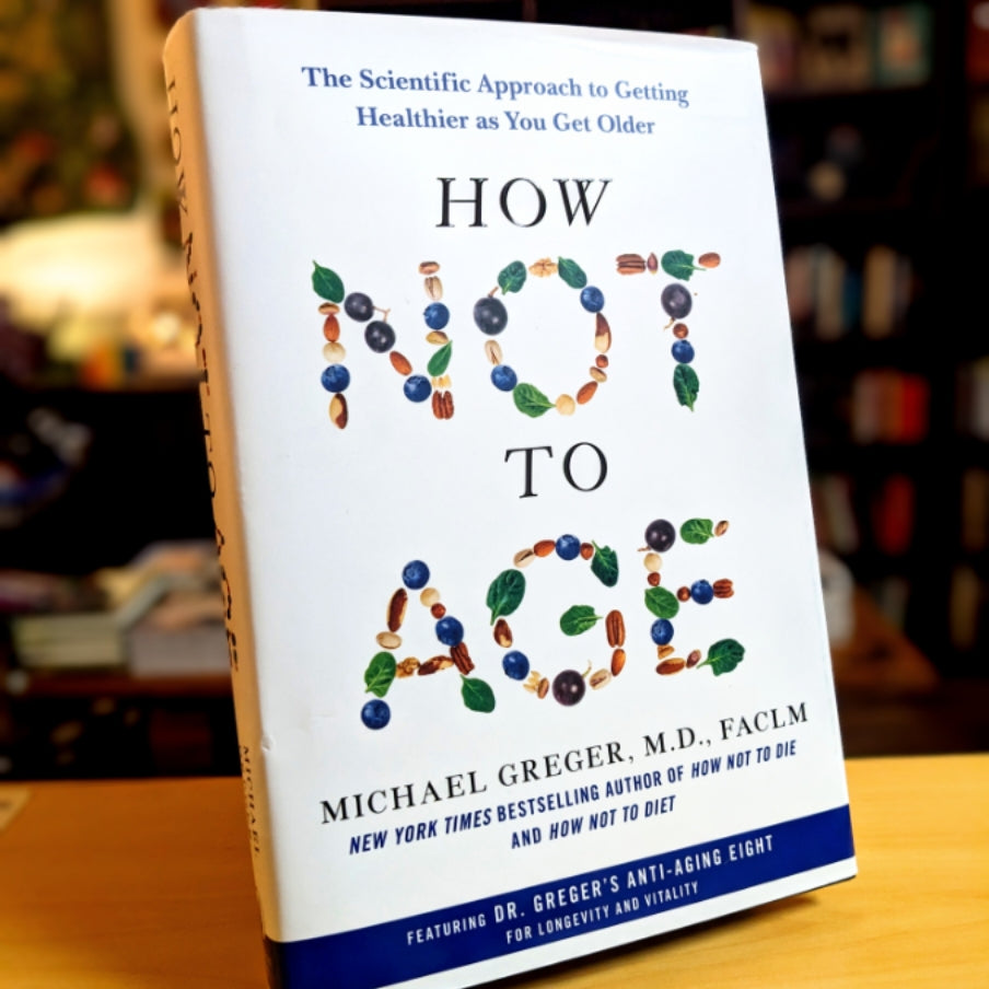 How Not to Age: The Scientific Approach to Getting Healthier as You Get Older