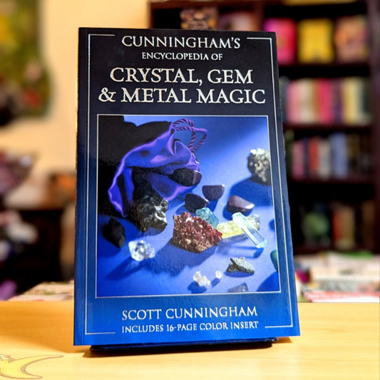 Cunningham's Encyclopedia of Crystal, Gem & Metal Magic (Cunningham's Encyclopedia Series, 2)