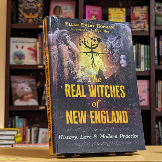 The Real Witches of New England: History, Lore, and Modern Practice