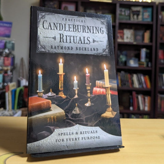 Practical Candleburning Rituals: Spells and Rituals for Every Purpose (Llewellyn's Practical Magick Series)