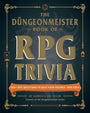 The Düngeonmeister Book of RPG Trivia