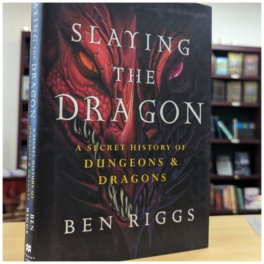 Slaying the Dragon: A Secret History of Dungeons & Dragons