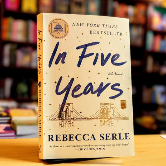 In Five Years: A Novel