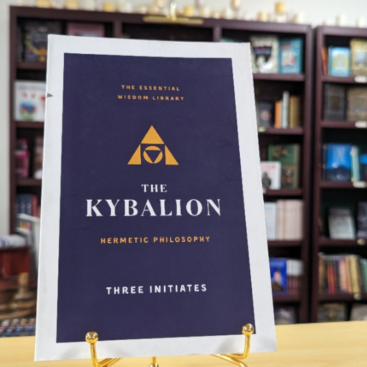 The Kybalion: Hermetic Philosophy (The Essential Wisdom Library)