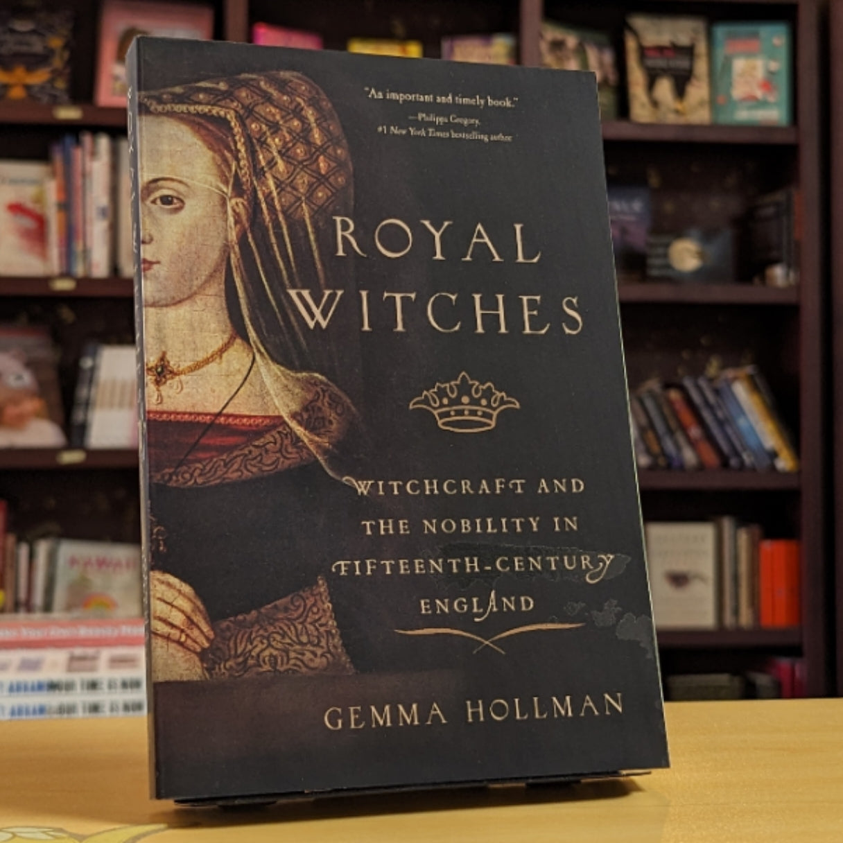 Royal Witches: Witchcraft and the Nobility in Fifteenth-Century England