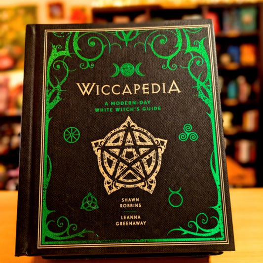 Wiccapedia: A Modern-Day White Witch's Guide (Volume 1) (The Modern-Day Witch)