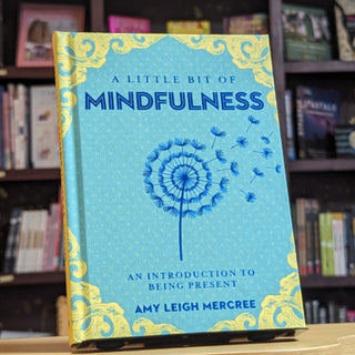 A Little Bit of Mindfulness