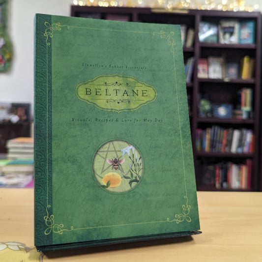 Beltane: Rituals, Recipes & Lore for May Day (Llewellyn's Sabbat Essentials, 2)