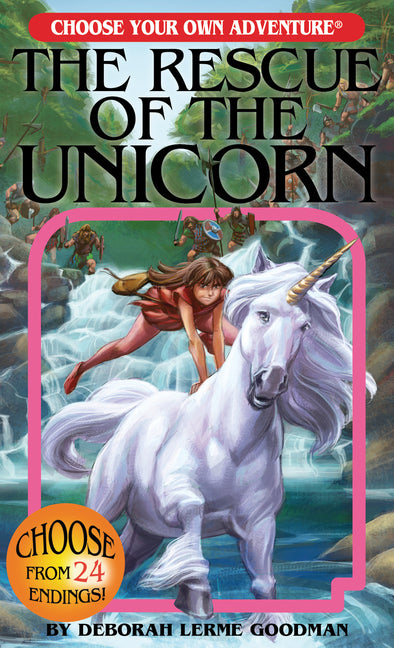Rescue of the Unicorn (Choose Your Own Adventure)