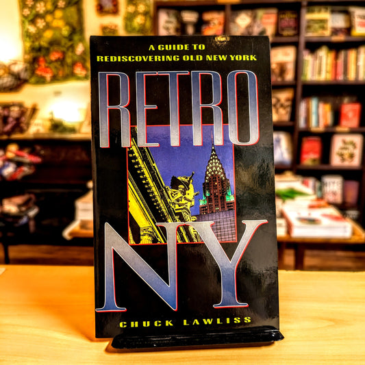 Retro NY: Rediscovering Old New York