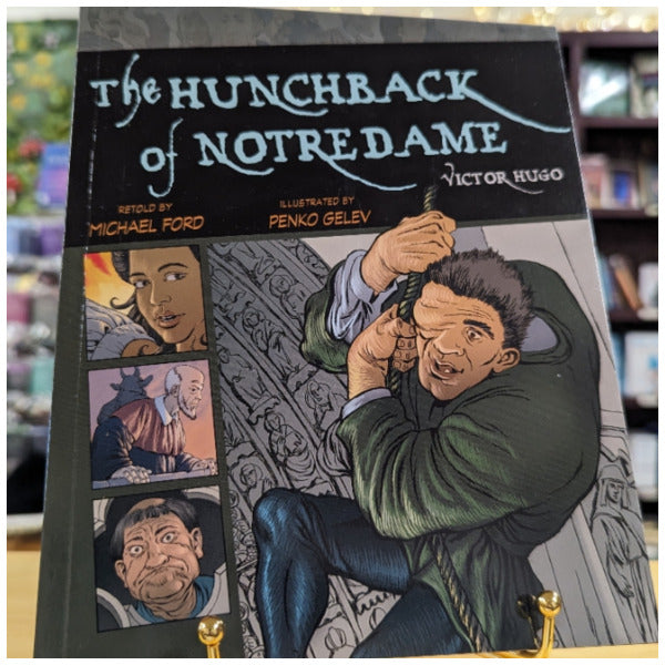 The Hunchback of Notre Dame (Volume 7) (Graphic Classics)
