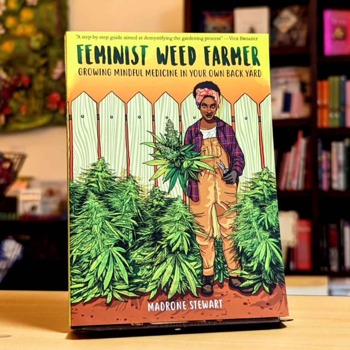 Feminist Weed Farmer: Growing Mindful Medicine in Your Own Backyard