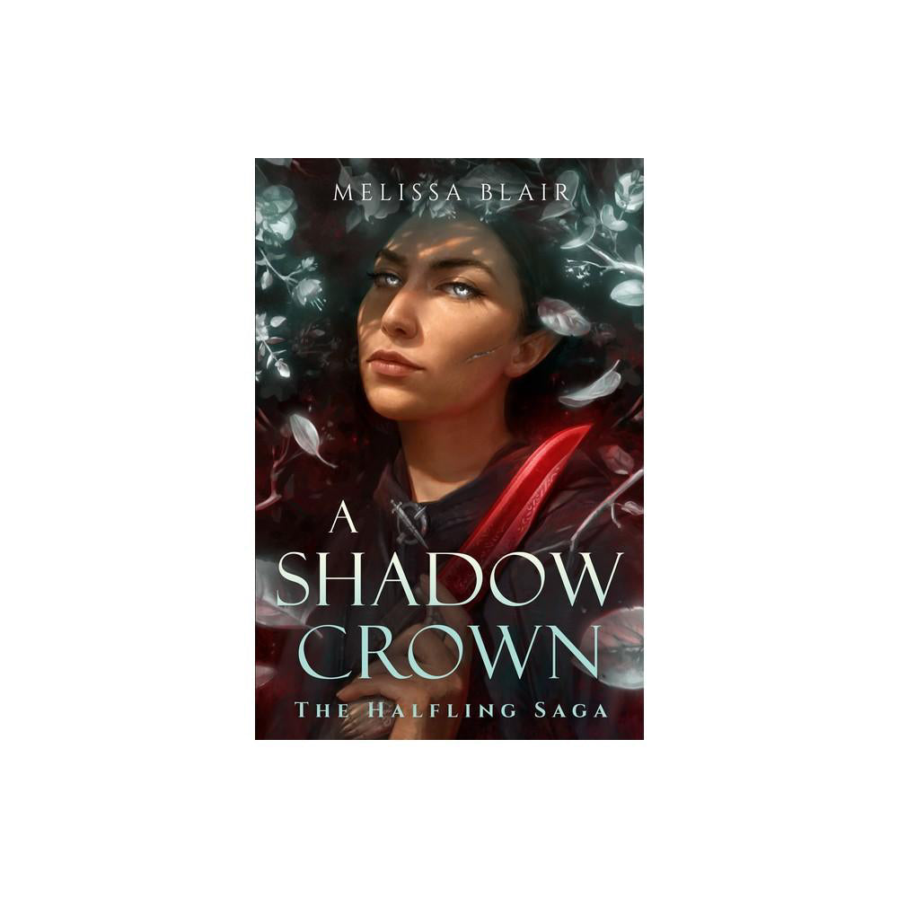 A Shadow Crown - (The Halfling Saga) by Melissa Blair (paperback)