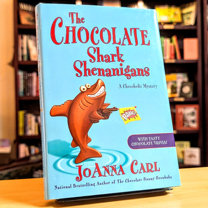 The Chocolate Shark Shenanigans (Chocoholic Mystery Book 17)