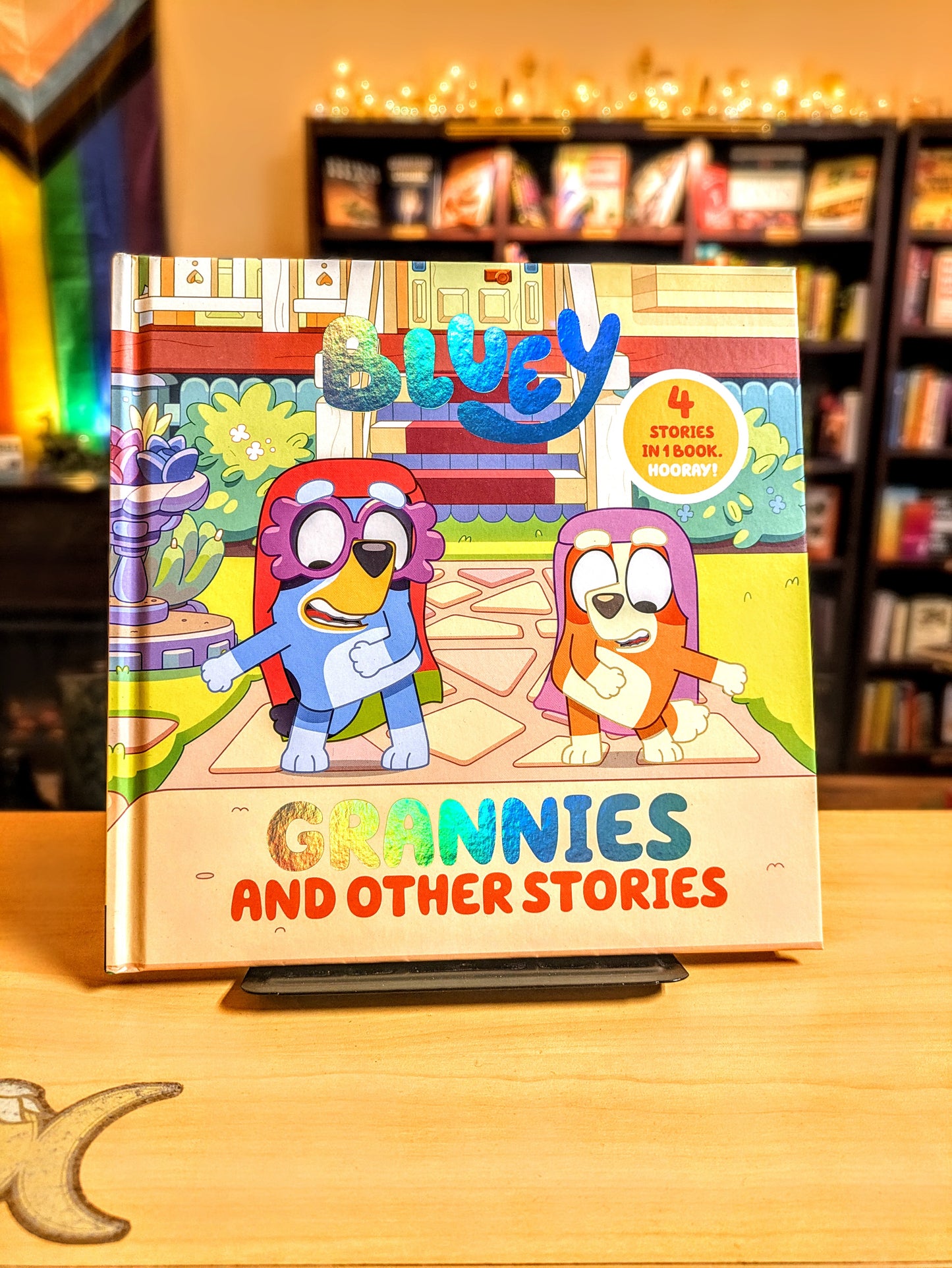 Bluey: Grannies and Other Stories: 4 Stories in 1 Book. Hooray!