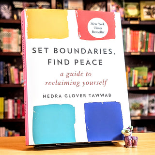 Set Boundaries, Find Peace