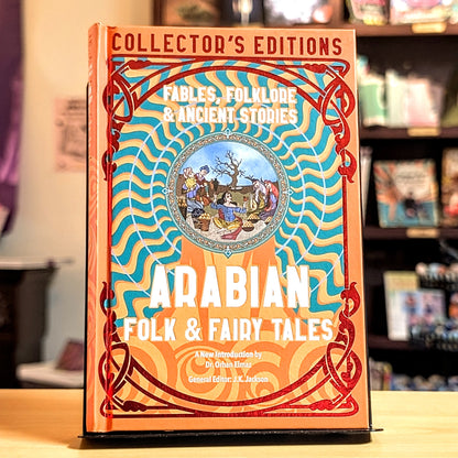 Arabian Folk  & Fairy Tales: Fables, Folkore  & Ancient Stories