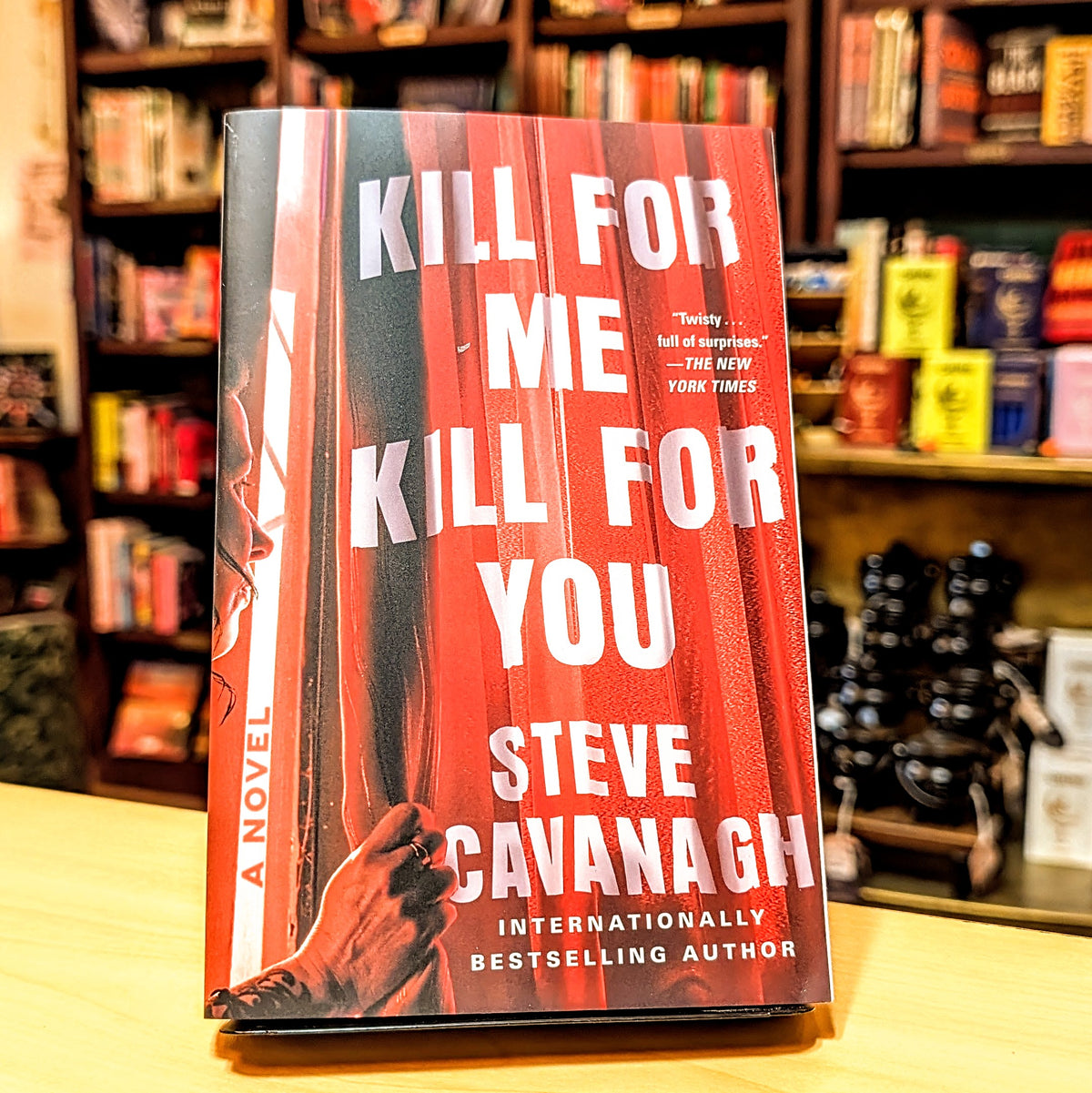 Kill for Me, Kill for You: A Novel