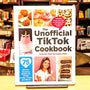 The Unofficial TikTok Cookbook