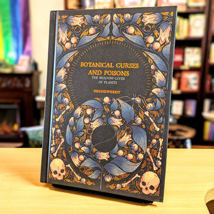 Botanical Curses and Poisons: The Shadow-Lives of Plants