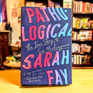 Pathological: The True Story of Six Misdiagnoses