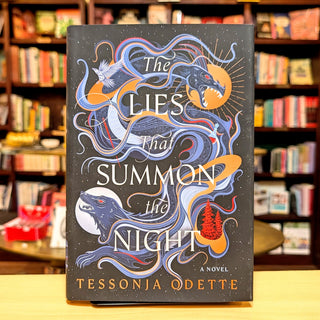 The Lies that Summon the Night: A Novel