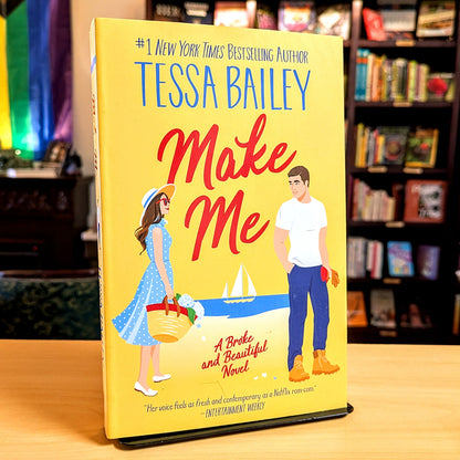 Make Me: A Broke and Beautiful Novel