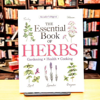Reader's Digest The Essential Book of Herbs: Gardening * Health * Cooking (Reader's Digest Healthy)