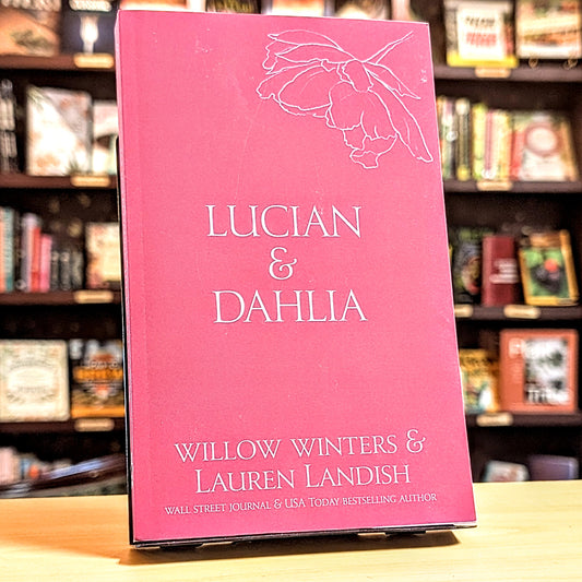Lucian & Dahlia
