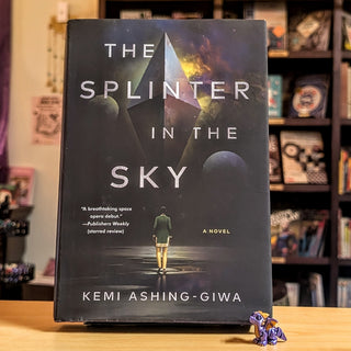 The Splinter in the Sky