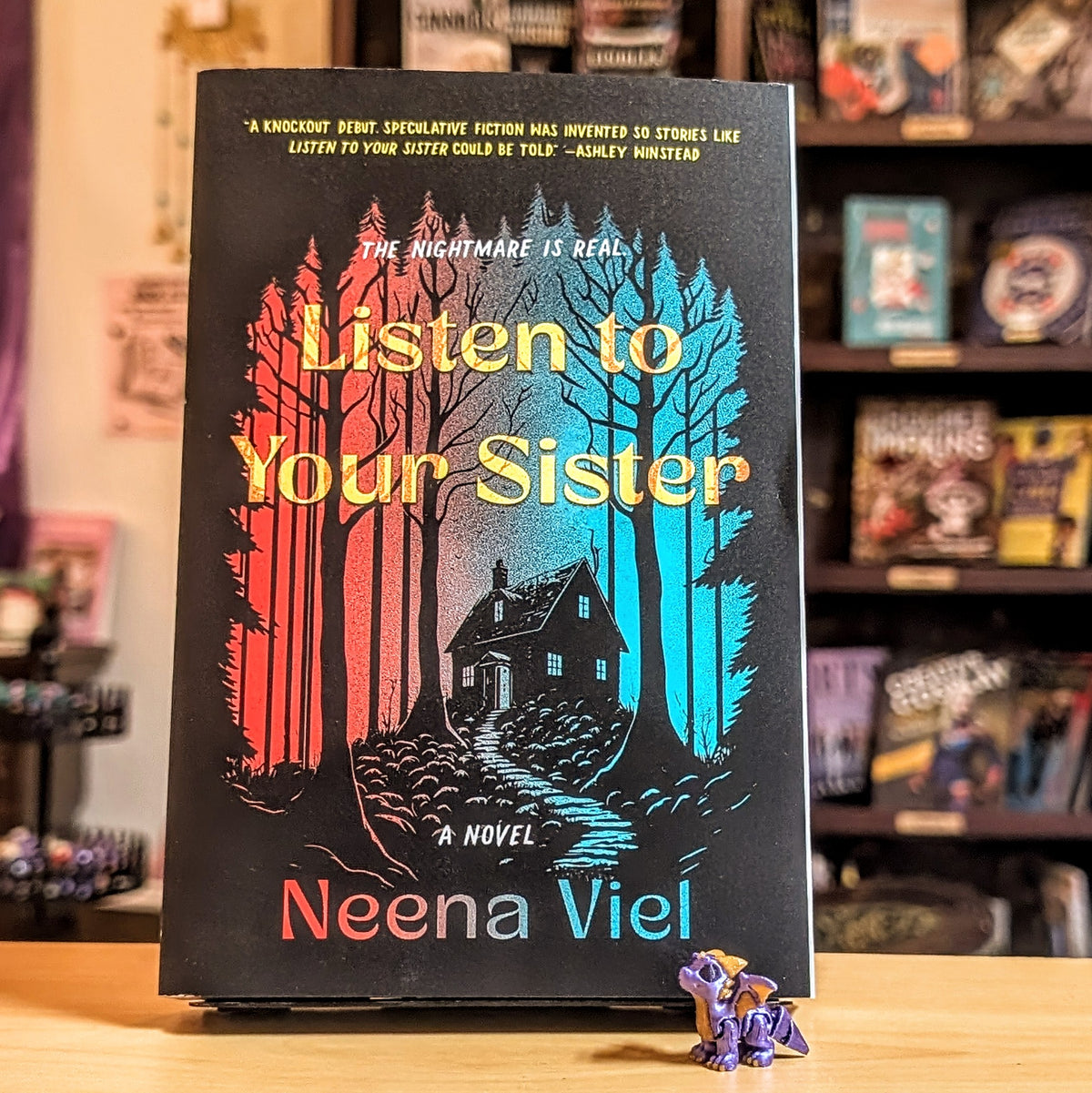 Listen to Your Sister: A Novel