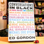Conversations in Black: On Power, Politics, and Leadership