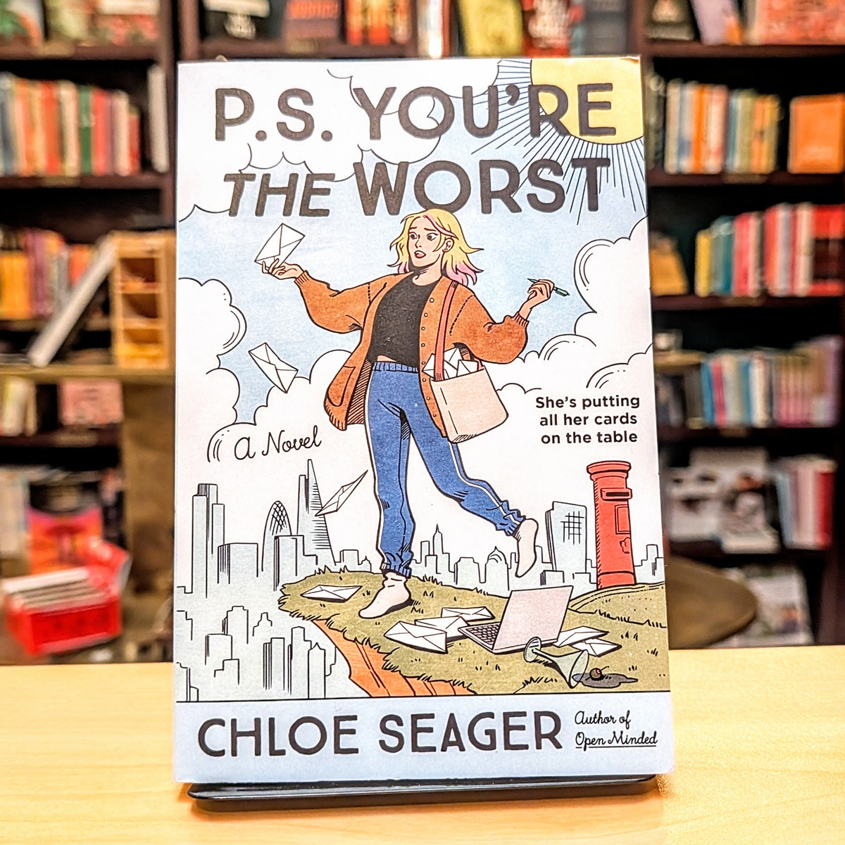 P.S. You're the Worst: A Novel