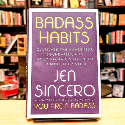 Badass Habits