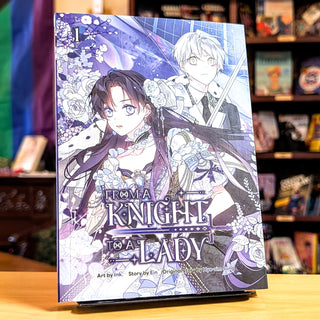 From a Knight to a Lady Volume 1