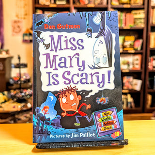 Miss Mary is Scary!