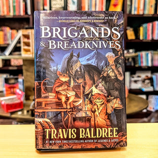 Brigands & Breadknives (Legends & Lattes)